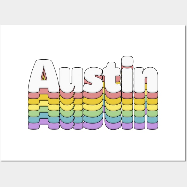 Austin, Texas //// Retro Typography Design Wall Art by DankFutura